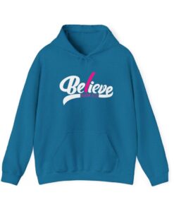 Teal hoodie with "Believe" script design
