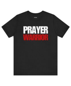 Black t-shirt with bold PRAYER WARRIOR text