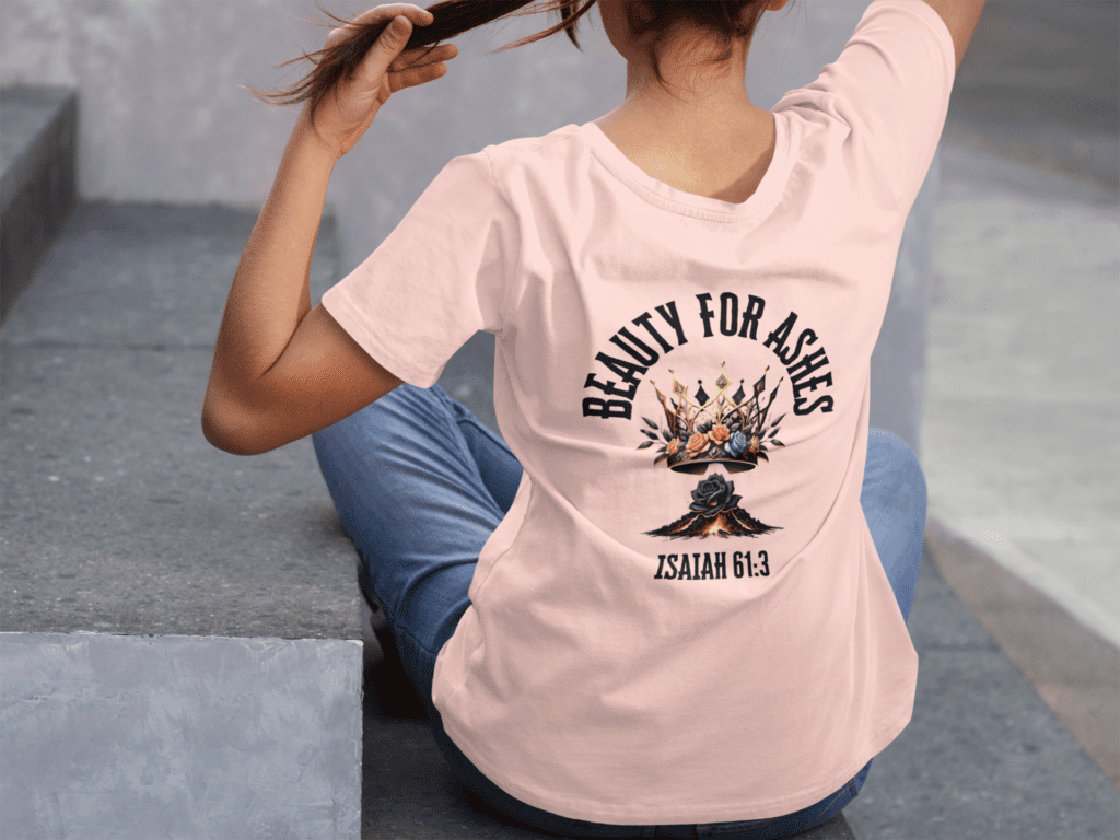 Beauty for Ashes hoodie Christian apparel